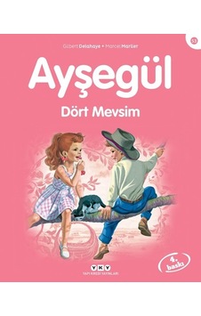 Ayşegül 53 - Dört Mevsim - Marcel Marlier - Yapı Kredi Yayınları