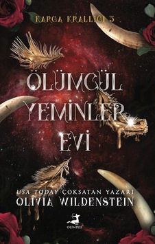 Ölümcül Yeminler Evi / Olivia Wildenstein Ölümcül Yeminler Evi / Olivia Wildenstein