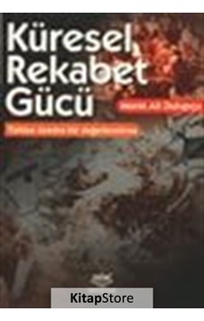 Küresel Rekabet Gücü - Murat Ali Dulupçu - Nobel Akademik Yayıncılık Küresel Rekabet Gücü - Murat Ali Dulupçu - Nobel Akademik Yayıncılık