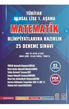 Altın Nokta Yayınları Lise Matematik Olimpiyatlarına Hazırlık Denemeleri Altın Nokta Yayınları Lise Matematik Olimpiyatlarına Hazırlık Denemeleri
