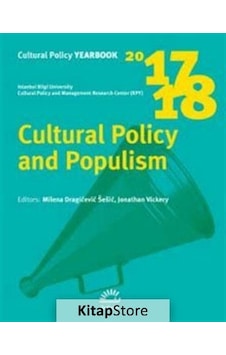 Cultural Policy and Populism- İletişim Yayınları Cultural Policy and Populism- İletişim Yayınları