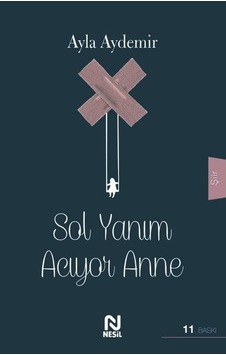 Sol Yanım Acıyor Anne