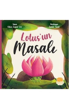 Lotus'un Masalı - Kübra Soysal Cici - Karavan Çocuk Lotus'un Masalı - Kübra Soysal Cici - Karavan Çocuk