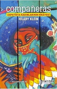Companeras Zapatista Kadınlarının Hikayesi - Hilary Klein - Güldünya Yayınları