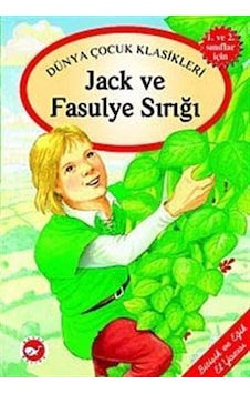 Jack ve Fasulye Sırığı / Masallarla El Yazısı Dizisi / Anonim