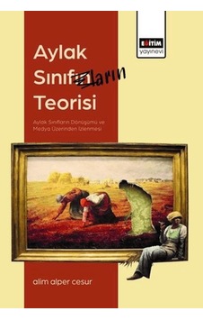 Aylak Sınıfların Teorisi Aylak Sınıfların Teorisi