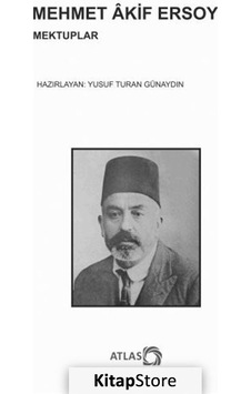 Mehmet Akif Ersoy Mektuplar- Atlas Kitap