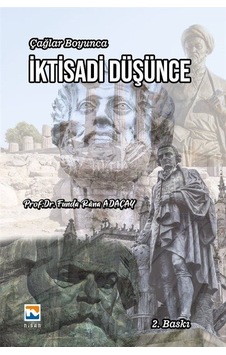 Çağlar Boyunca İktisadi Düşünce / Doç. Dr. Funda Rana Adaçay