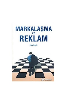Markalaşma ve Reklam - Ersu Deniz - Kum Saati Yayınları