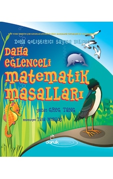 Zeka Geliştirici Sayma Bilimi - Daha Eğlenceli Matematik Masalları - Greg Tang - Doruk Yayınları Zeka Geliştirici Sayma Bilimi - Daha Eğlenceli Matematik Masalları - Greg Tang - Doruk Yayınları