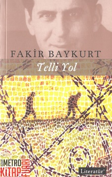 Telli Yol - Fakir Baykurt - Literatür Yayıncılık