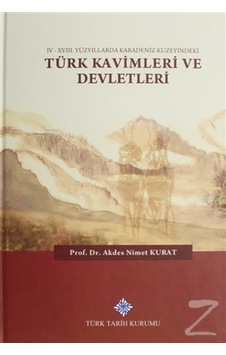 4 17. Yüzyıllarda Karadeniz Kuzeyindeki Türk Kavimleri Ve