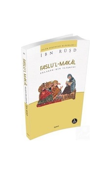 Faslu'l-makal /felsefe-din İlişkisi / İbn Rüşd Faslu'l-makal /felsefe-din İlişkisi / İbn Rüşd