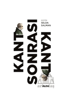 Kant Sonrası Kant Kant Sonrası Kant