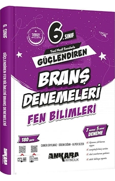 Ankara Yayıncılık 6. Sınıf Fen Bilimleri Güçlendiren Branş Denemeleri Ankara Yayıncılık 6. Sınıf Fen Bilimleri Güçlendiren Branş Denemeleri