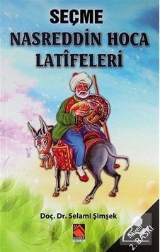 Seçme Nasreddin Hoca Latifeleri - Selami Şimşek - Buhara Yayınları