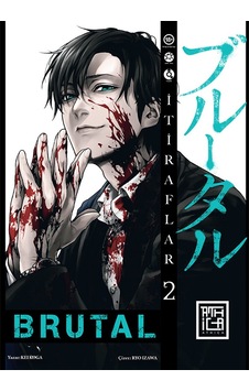 Brutal Cilt - 2 - Kei Koga - Athica Yayınları Brutal Cilt - 2 - Kei Koga - Athica Yayınları