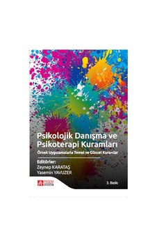 Psikolojik Danışma ve Psikoterapi Kuramları - Pegem Akademi Yayıncılık Psikolojik Danışma ve Psikoterapi Kuramları - Pegem Akademi Yayıncılık