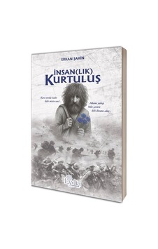 İnsan Lık Kurtuluş / Erkan Şahin İnsan Lık Kurtuluş / Erkan Şahin