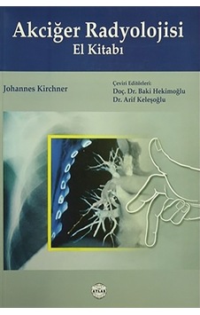 Akciğer Radyolojisi El Kitabı Akciğer Radyolojisi El Kitabı