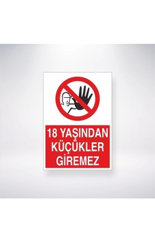 18 Yaşından Küçükler Giremez Sticker 20x28 Cm