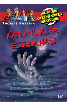 Dört Kafadarlar Takımı 3-Karanlıklar Ejderhası - Thomas Brezina - Say Çocuk