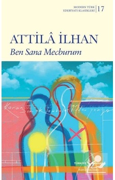 Mercankitap Ben Sana Mecburum (Karton Kapak) / Attila Ilhan