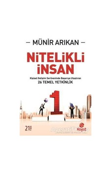 Nitelikli İnsan - Münir Arıkan - Hayat Yayıncılık Nitelikli İnsan - Münir Arıkan - Hayat Yayıncılık