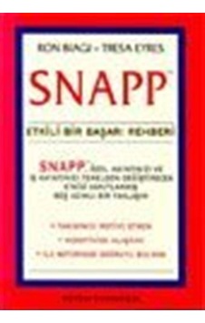 Snapp TM Etkili Bir Başarı Rehberi / Ron Biagi Snapp TM Etkili Bir Başarı Rehberi / Ron Biagi