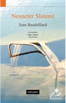 Nesneler Sistemi / Jean Baudrillard Nesneler Sistemi / Jean Baudrillard