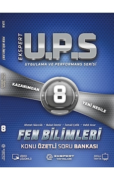8. Sınıf Ekspert U.p.s Fen Bilimleri Konu Özetli Soru Bankası 8. Sınıf Ekspert U.p.s Fen Bilimleri Konu Özetli Soru Bankası