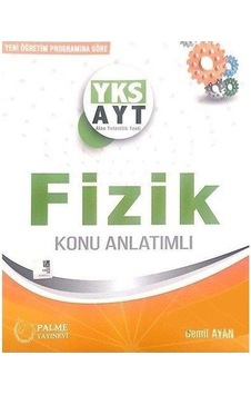 Ayt Fizik Konu Anlatimli - Palme Yayinlari Ayt Fizik Konu Anlatimli - Palme Yayinlari