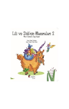 Lili ve Didi'nin Maceraları 2 - Mavi Hamaklı Dağ Keçisi - Birgül Yorulmaz - Lagün Çocuk Yayınları Lili ve Didi'nin Maceraları 2 - Mavi Hamaklı Dağ Keçisi - Birgül Yorulmaz - Lagün Çocuk Yayınları