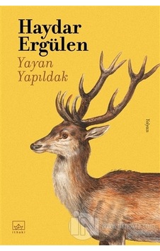Yayan Yapıldak - Haydar Ergülen - İthaki Yayınları