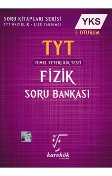 Karekök Yks Tyt Fizik Soru Bankası 1. Oturum
