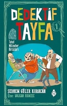 Tuhaf Mücevher Hırsızları - Dedektif Tayfa 1 Tuhaf Mücevher Hırsızları - Dedektif Tayfa 1