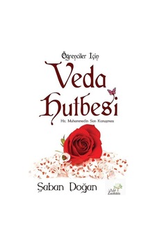 Öğrenciler için Veda Hutbesi - Şaban Doğan - Ahir Zaman Öğrenciler için Veda Hutbesi - Şaban Doğan - Ahir Zaman