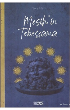 Mesih'in Tebessümü / Sara İrfani Mesih'in Tebessümü / Sara İrfani