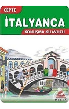 Cepte İtalyanca Konuşma Kılavuzu- Delta Kültür