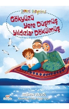 Gökyüzü Yere Düşmüş Yıldızları Dökülmüş - Reyhan Uluyol - Mosquito Yayınları Gökyüzü Yere Düşmüş Yıldızları Dökülmüş - Reyhan Uluyol - Mosquito Yayınları