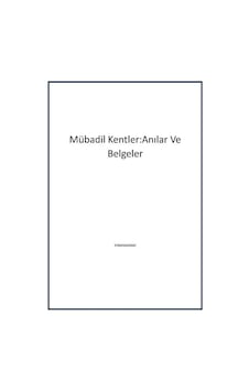 Mübadil Kentler:anılar Ve Belgeler