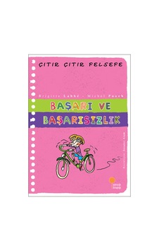 Çıtır Çıtır Felsefe 14 - Başarı ve Başarısızlık - Michel Puech -  Brigitte Labbe - Günışığı Kitaplığı