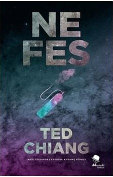 Nefes - Ted Chiang - Monokl Nefes - Ted Chiang - Monokl
