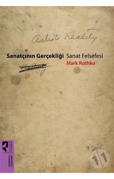Sanatçının Gerçekliği-Sanat Felsefesi - Mark Rothko - Hayalperest Yayınevi