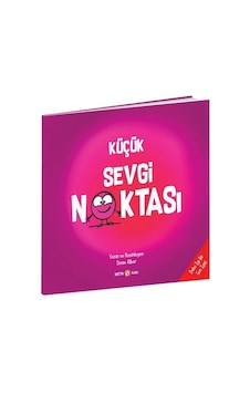 Küçük Sevgi Noktası - Diane Alber - Beta Kids Küçük Sevgi Noktası - Diane Alber - Beta Kids