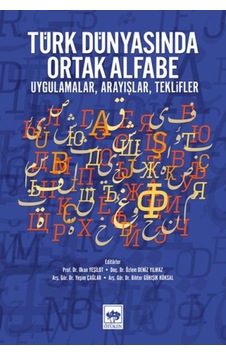 Türk Dünyasında Ortak Alfabe - Uygulamalar, Arayışlar, Teklifler - Pmvp-591631 Türk Dünyasında Ortak Alfabe - Uygulamalar, Arayışlar, Teklifler - Pmvp-591631