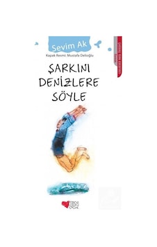 Mercankitap Şarkını Denizlere Söyle / Sevim Ak Mercankitap Şarkını Denizlere Söyle / Sevim Ak
