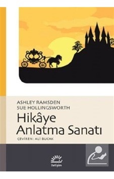 Hikaye Anlatma Sanatı / Ashley Ramsden Hikaye Anlatma Sanatı / Ashley Ramsden