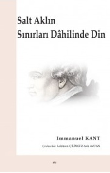 Salt Aklın Sınırları Dahilinde Din Immanuel Kant Elis Yayınlar