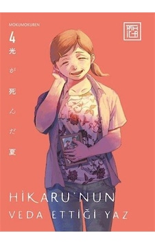 Hikaru'nun Veda Ettiği Yaz 4 / Mokumokuren Hikaru'nun Veda Ettiği Yaz 4 / Mokumokuren